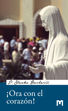 Picture of ¡Ora con el corazón!  - Manual de oración de Medjugorje / P. Slavko Barbarić