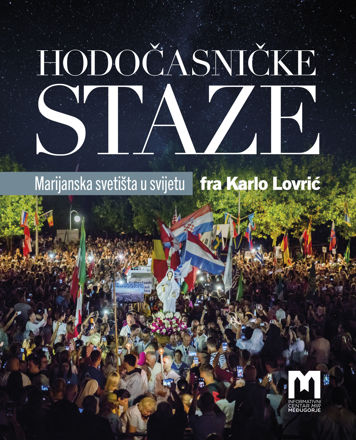 Picture of Hodočasničke staze / Fra Karlo Lovrić