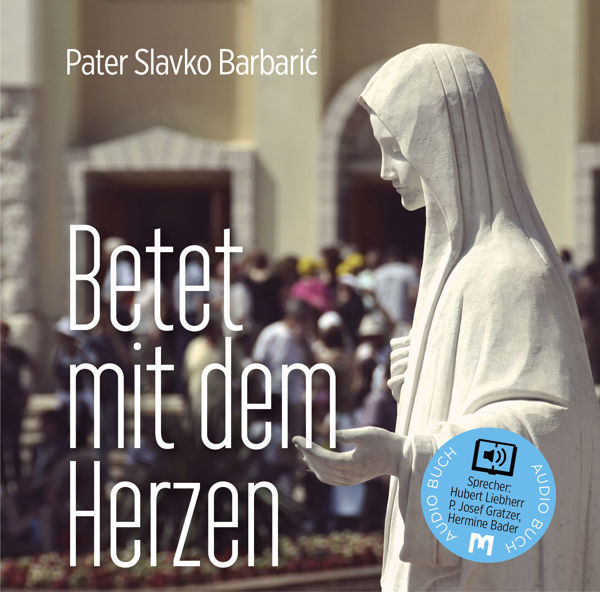 Picture of Betet mit dem Herzen - audio book