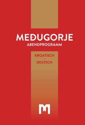 Picture of ABENDPROGRAMM MEDJUGORJE Kroatisch – Deutsch